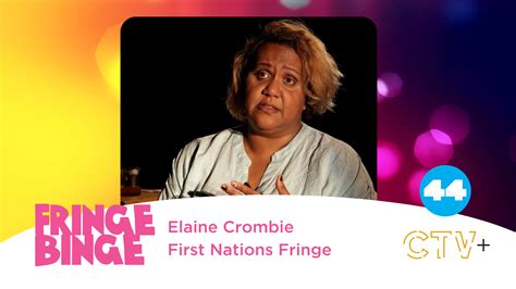 Elaine Crombie: First Nations Fringe - CTV Plus Australia