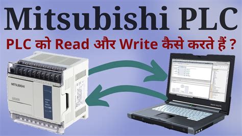 Mitsubishi PLC Programming in Hindi How to Read and Write PLC | Learn ...