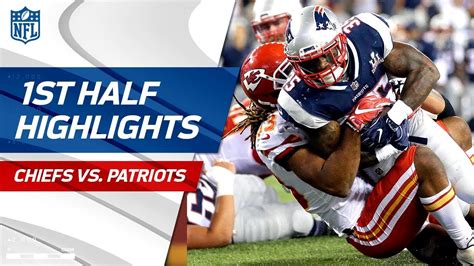 Chiefs vs. Patriots First-Half Highlights | NFL Week 1 - YouTube