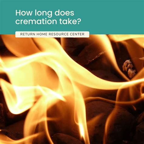 How Long Does Cremation Take? Exploring the Cremation Process - Return Home