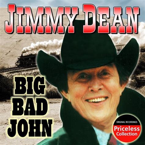 Big Bad John : Jimmy Dean: Amazon.fr: Musique