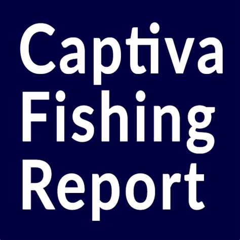 Captiva Fishing Report | Captiva Island, Florida ~ 239-472-8658