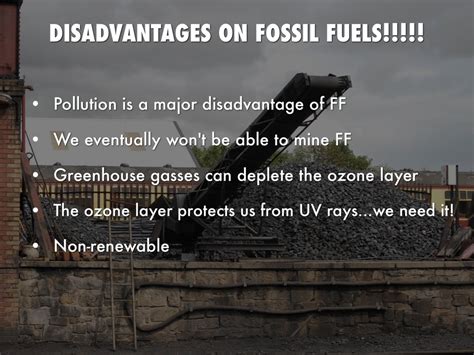 Disadvantages On Fossil Fuels by Madison Deiterman