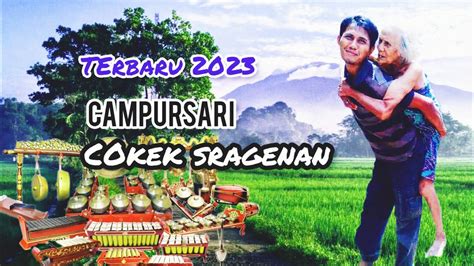 campursari cokekan sragenan terbaru 2023 - YouTube