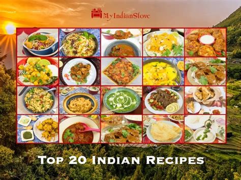 Top 20 Most Popular Indian Dishes & Recipes - MyIndianStove