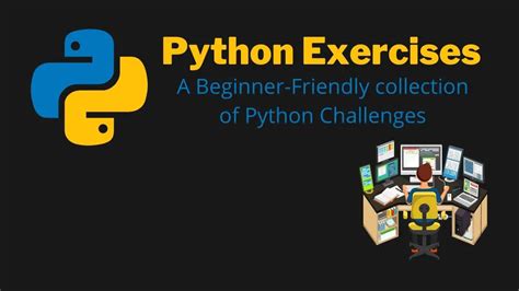 Python Exercises For All Levels - A Collection