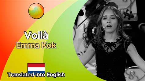 Emma Kok - Voilà (Lyrics in French and translated into English) - YouTube