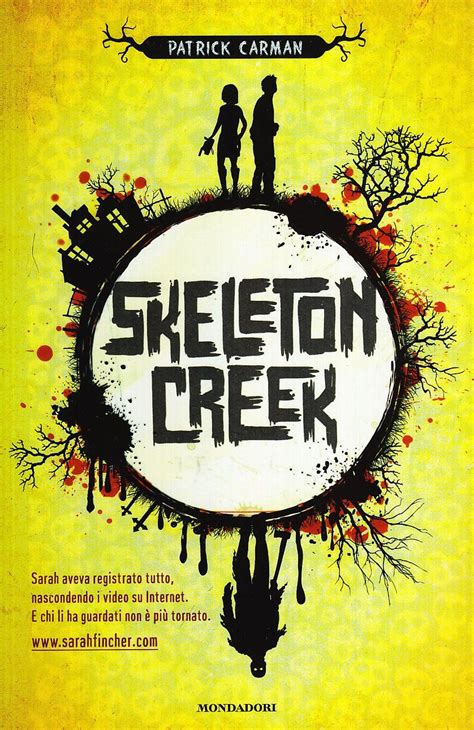 Skeleton Creek: Patrick. Carman: 9788804596110: Amazon.com: Books Cursed Child Book, Skeleton ...