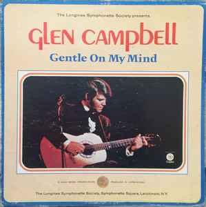 Glen Campbell - Gentle On My Mind (1972, Vinyl) | Discogs