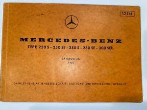 1968 Mercedes Benz Parts Catalog B 12141 for Type 250S 250SE 280S 280SE 300 SEb | eBay