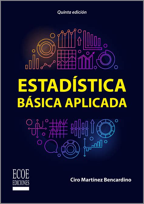 Estadística básica aplicada – Ecoe Ediciones