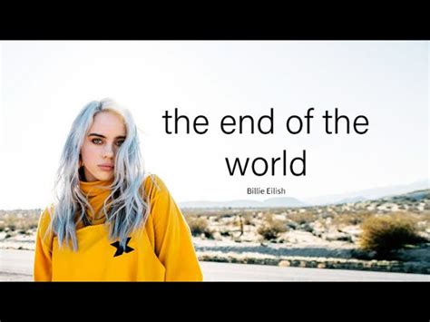 the end of the world - Billie Eilish (lyrics) Chords - Chordify