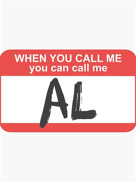 "You Can Call Me Al" Sticker for Sale by Rilly579 | Redbubble