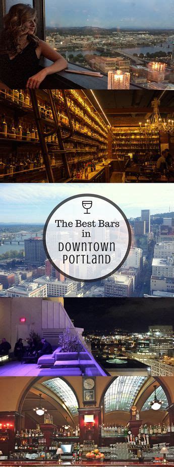 The Best Bars in Downtown Portland | Everyday Runaway | Portland travel, Oregon travel, Downtown ...