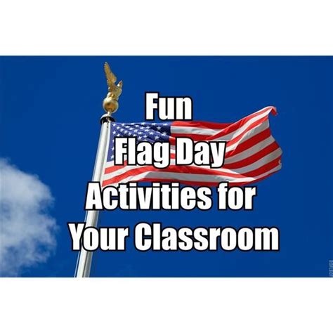 Fun Flag Day Activities for Your Classroom | Middle school social studies lessons, Social ...