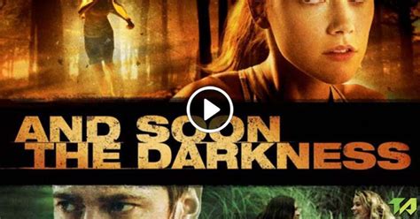 And Soon the Darkness Trailer (2010)