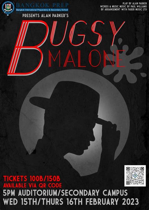 Bugsy Malone - Final Chance to get Tickets - Bangkok Prep