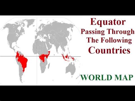 Countries On Equator Line / Equator on World Map 2024 / Equator Map ...