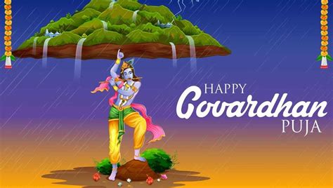 Govardhan Puja : Why Do We Celebrate Govardhan Puja and Its Importance - Stackumbrella.com