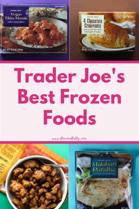 Trader Joe's Best Frozen Foods | Best frozen meals, Trader joes frozen ...