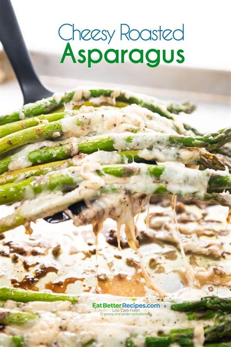 Easy Roasted Asparagus Recipe with Cheese KETO | Eat Better Recipes