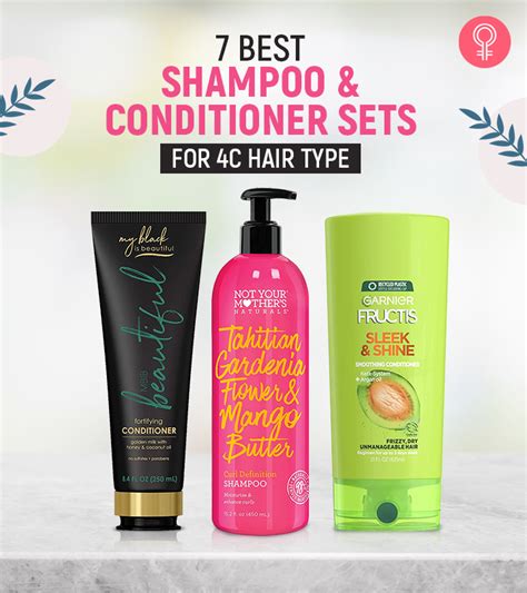 The 7 Best Shampoo And Conditioner Sets For 4C Hair You Can Try Out In 2022