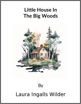 Little House in the Big Woods - (Lesson Plan) by Reed Novel Studies