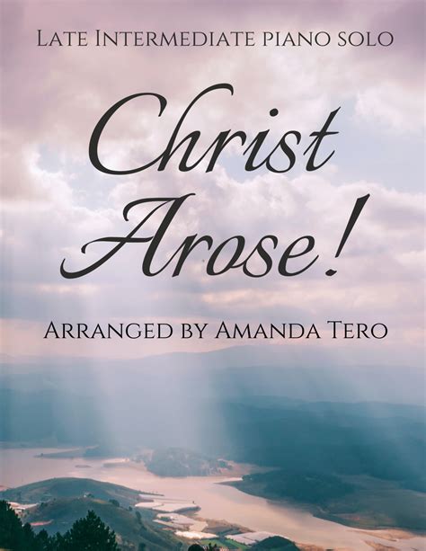 Christ Arose! Easter piano sheet music (arr. Amanda Tero) Sheet Music | Robert Lowry | Piano Solo