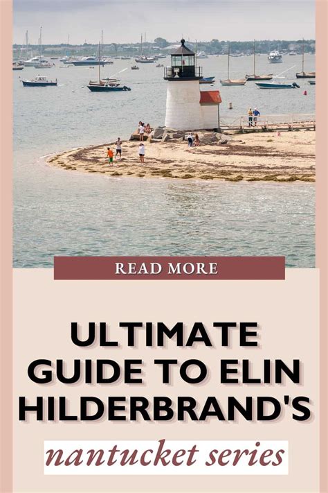 Ultimate Guide to Elin Hilderbrand's Nantucket Series in Order