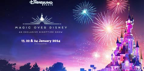 Magic Over Disneyland® Paris January 2024 • tickets + Disney® Hotel ...