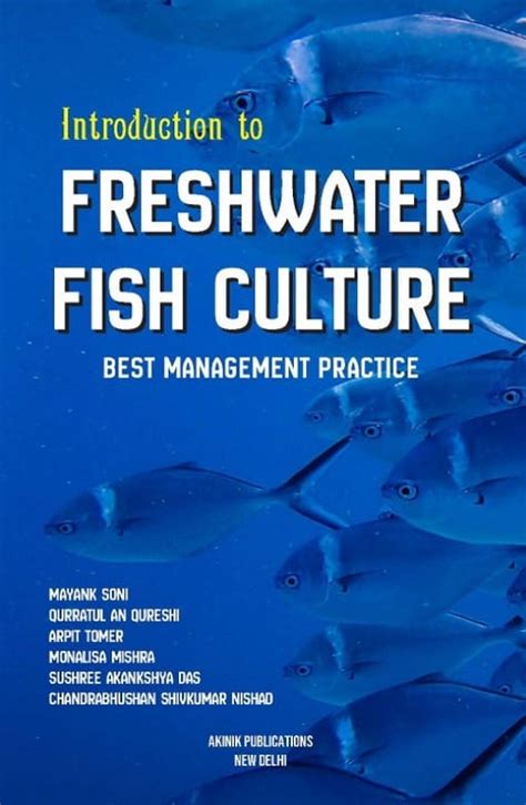 Introduction to Freshwater Fish Culture : AkiNik Publications