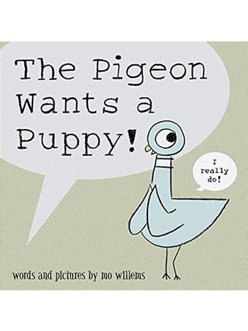 The Pigeon Wants a Puppy! Book Review