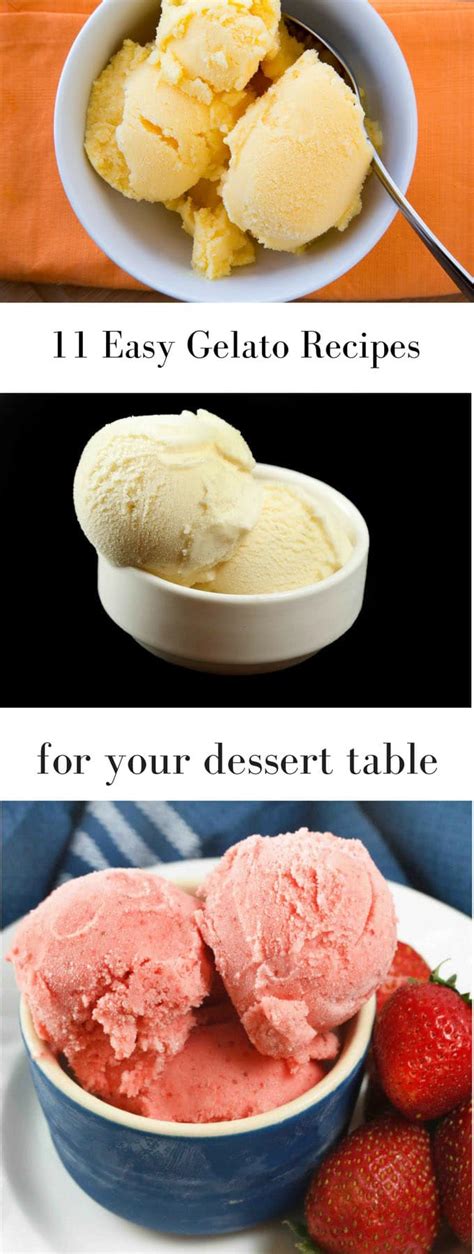 My Eleven Favorite Gelato Recipes for your dessert table