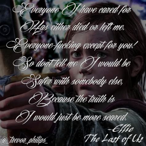 The Last Of Us Edit (Ellie Quote) by Krehani29 on DeviantArt