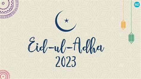 Eid-ul-Adha 2023: Bakra Eid best wishes, images, messages, greetings to share with your loved ...