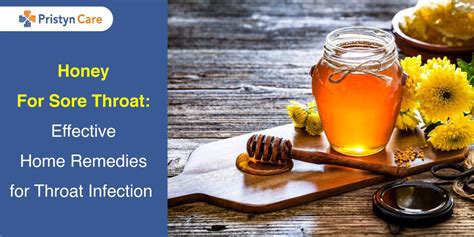 Honey For Sore Throat: Effective Home Remedies for Throat Infection