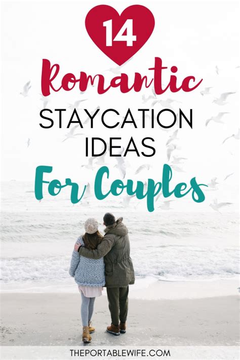 14 Romantic Staycation Ideas for Couples - The Portable Wife