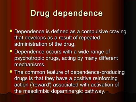 Drug dependence and drug abuse