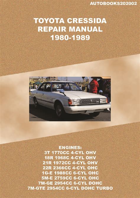 Toyota Cressida Repair Manual 1980-1989 – Autobooks