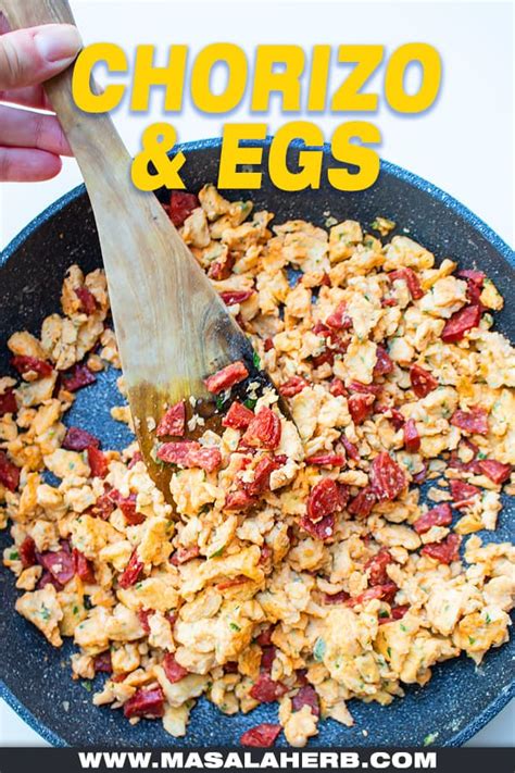 Chorizo and Eggs Recipe [+VIDEO] 🥘 MasalaHerb.com