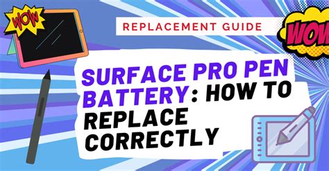 Surface Pro Pen Battery: How To Replace Correctly 2024