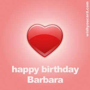 Happy Birthday Barbara Free e-Cards