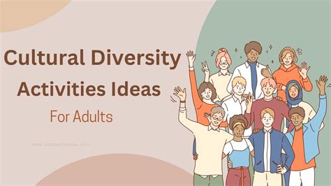 10 Cultural Diversity Activities Ideas For Adults And College Students ...