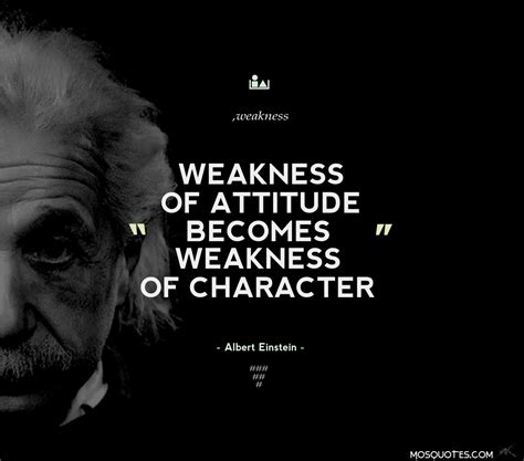 Quotes About Weakness Of Character. QuotesGram