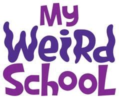 My Weird School (TV series) | Idea Wiki | Fandom