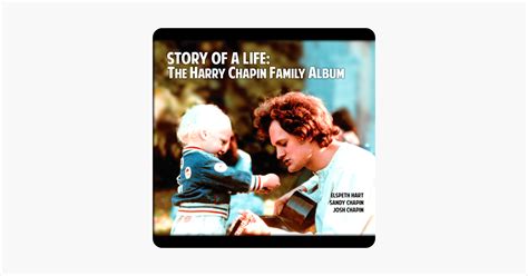 ‎Story of a Life: The Harry Chapin Family Album on Apple Books