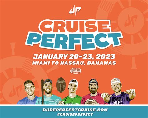 Dude Perfect Cruise - January 20-23, 2023