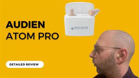 Audien Atom Pro Hearing Aids Reviews 2023-Does Audien Atom Work Or Scam ...