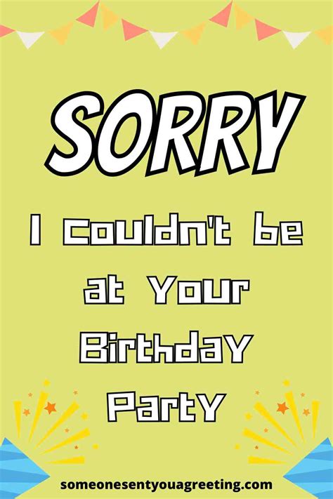 Apology Messages for Not Attending a Birthday Party - Someone Sent You ...
