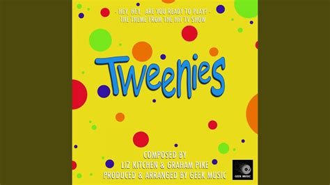 The Tweenies - Theme Song - Geek Music | Shazam